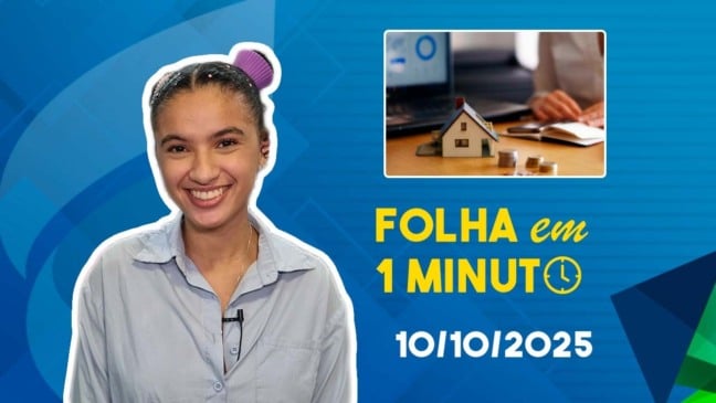 Folha em 1 Minuto 10-10-25